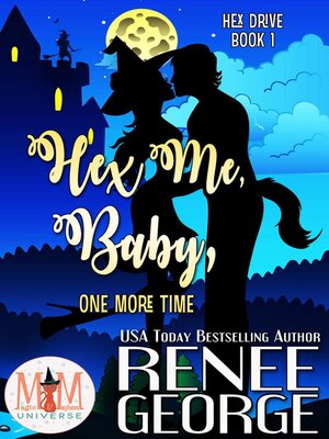 cover image of Hex Me, Baby, One More Time